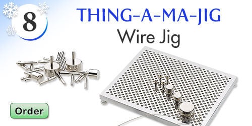 #8 Thing-A-Ma-Jig Wire Jig